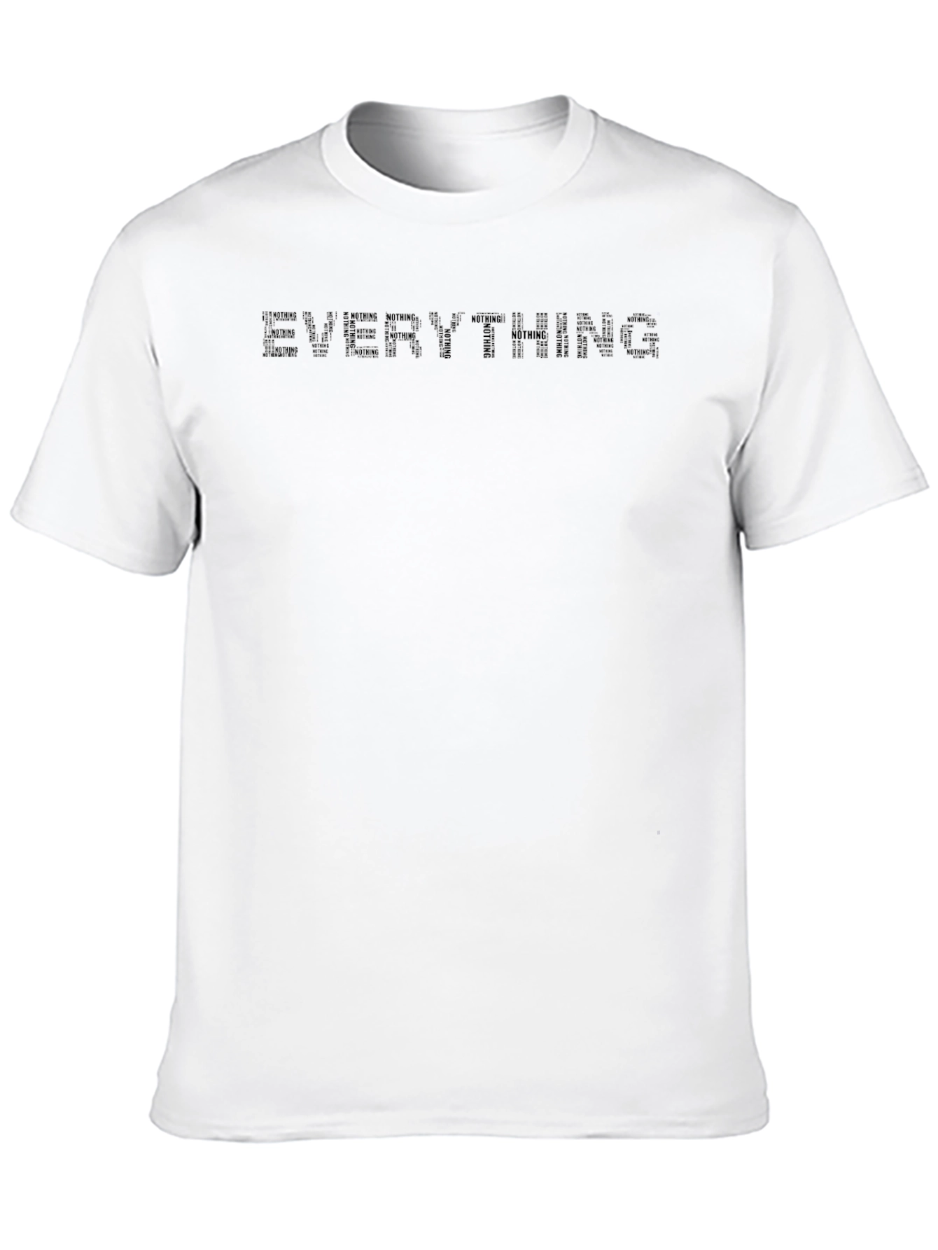 Mens Everything Graphic T-Shirt - Black Crew Neck