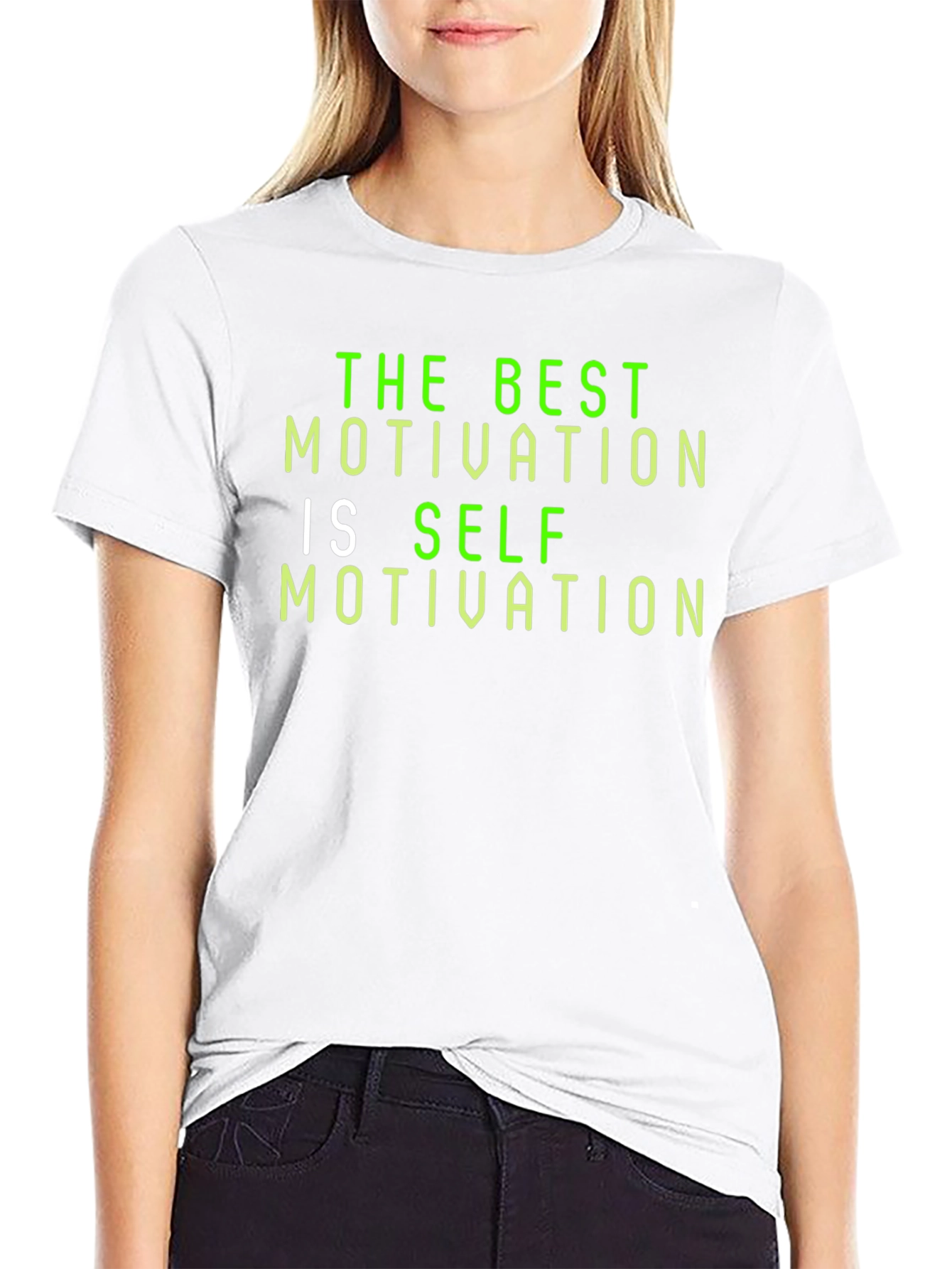 Motivational T-Shirt: The Best Motivation