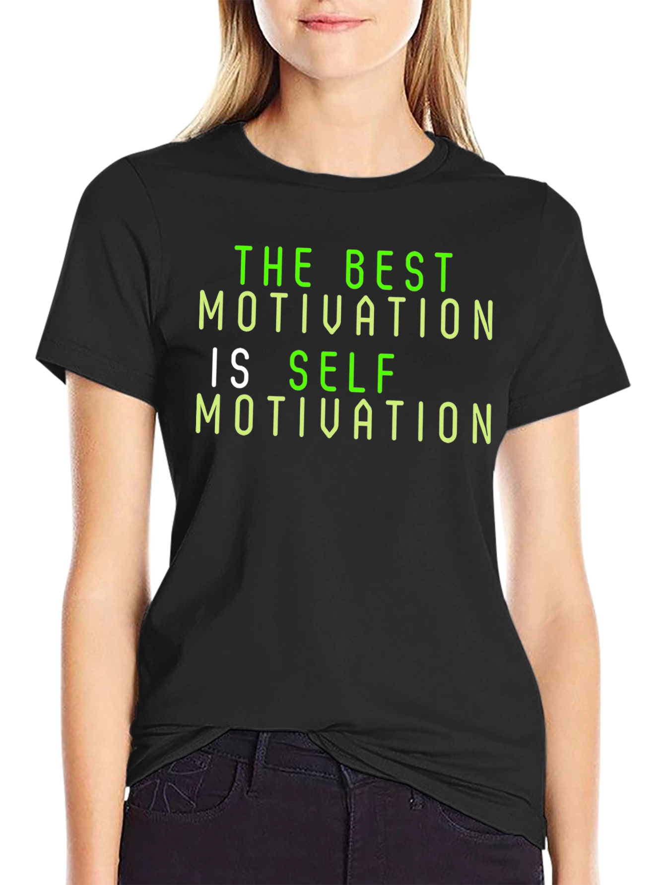 Motivational T-Shirt: The Best Motivation