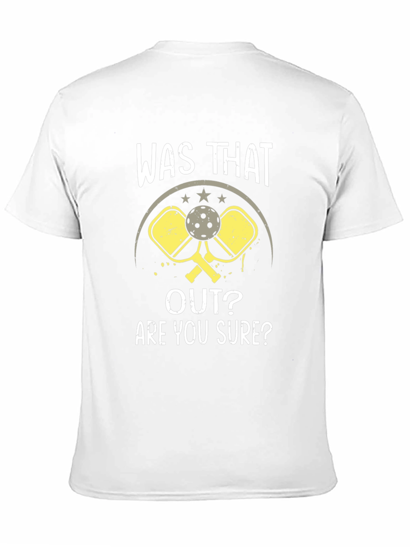 Was That Out? Pickleball T-Shirt
