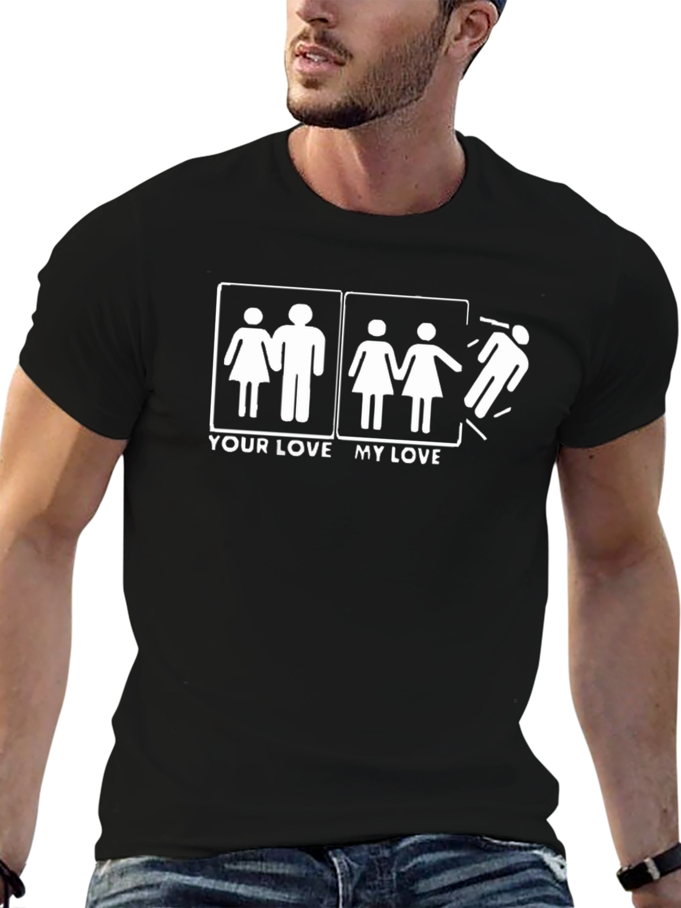 Humorous T-Shirt: Your Love My Love Graphic Tee