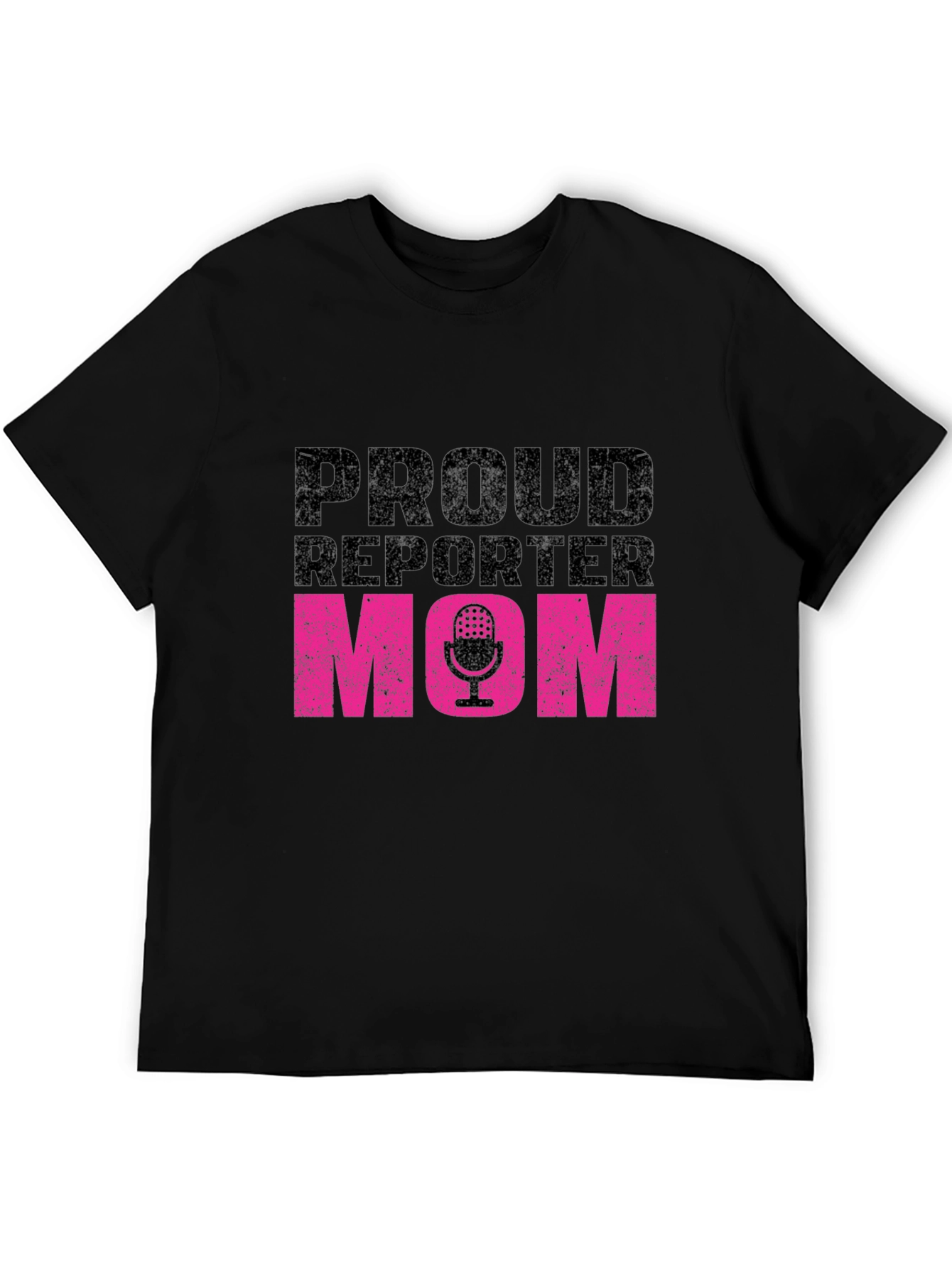 Proud Reporter Mom T-Shirt - Black