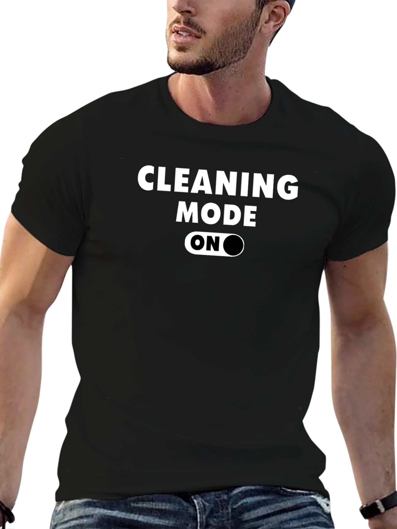 Cleaning Mode On T-Shirt - Fun Novelty Tee