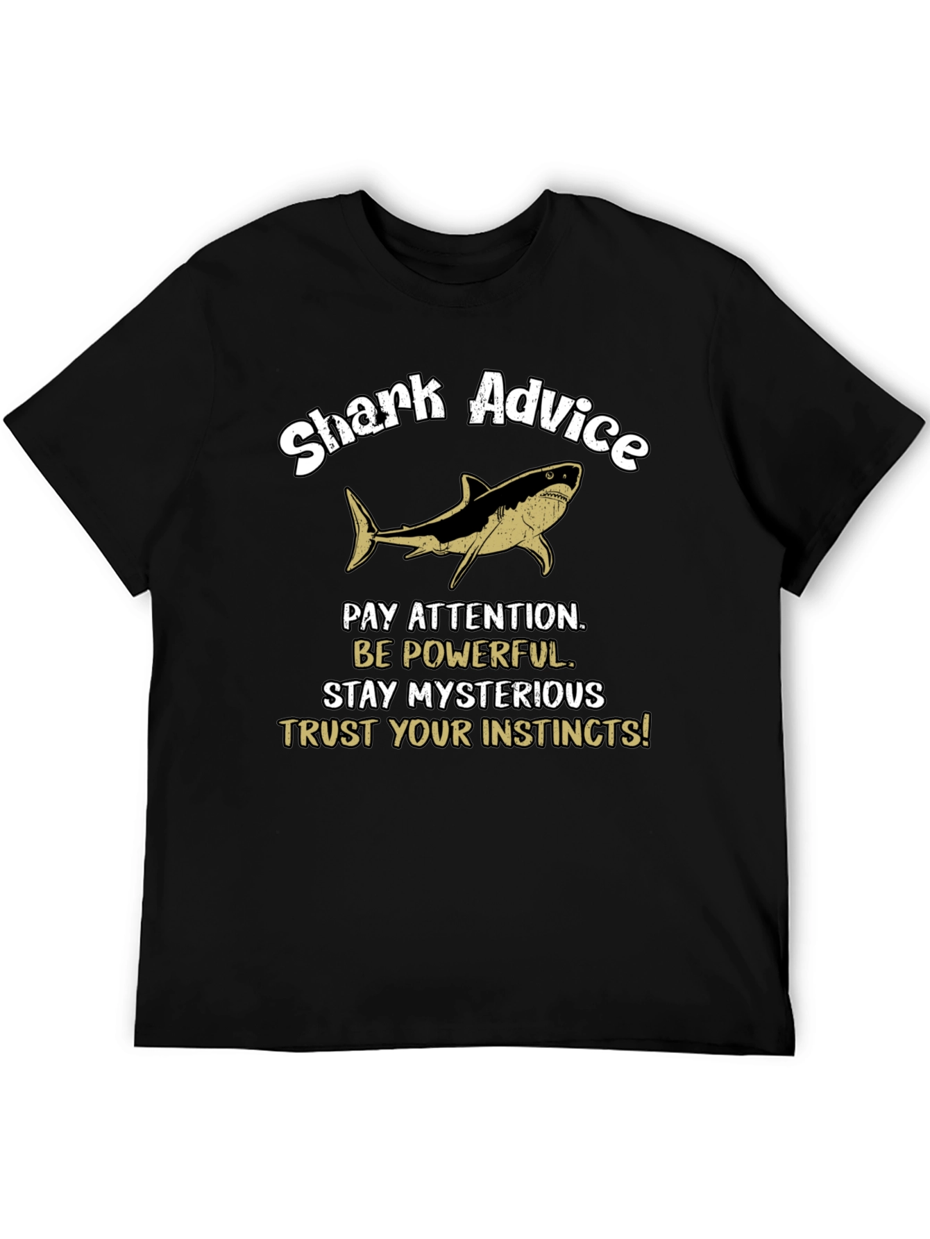 Shark Advice Graphic T-Shirt - Pay Attention Tee
