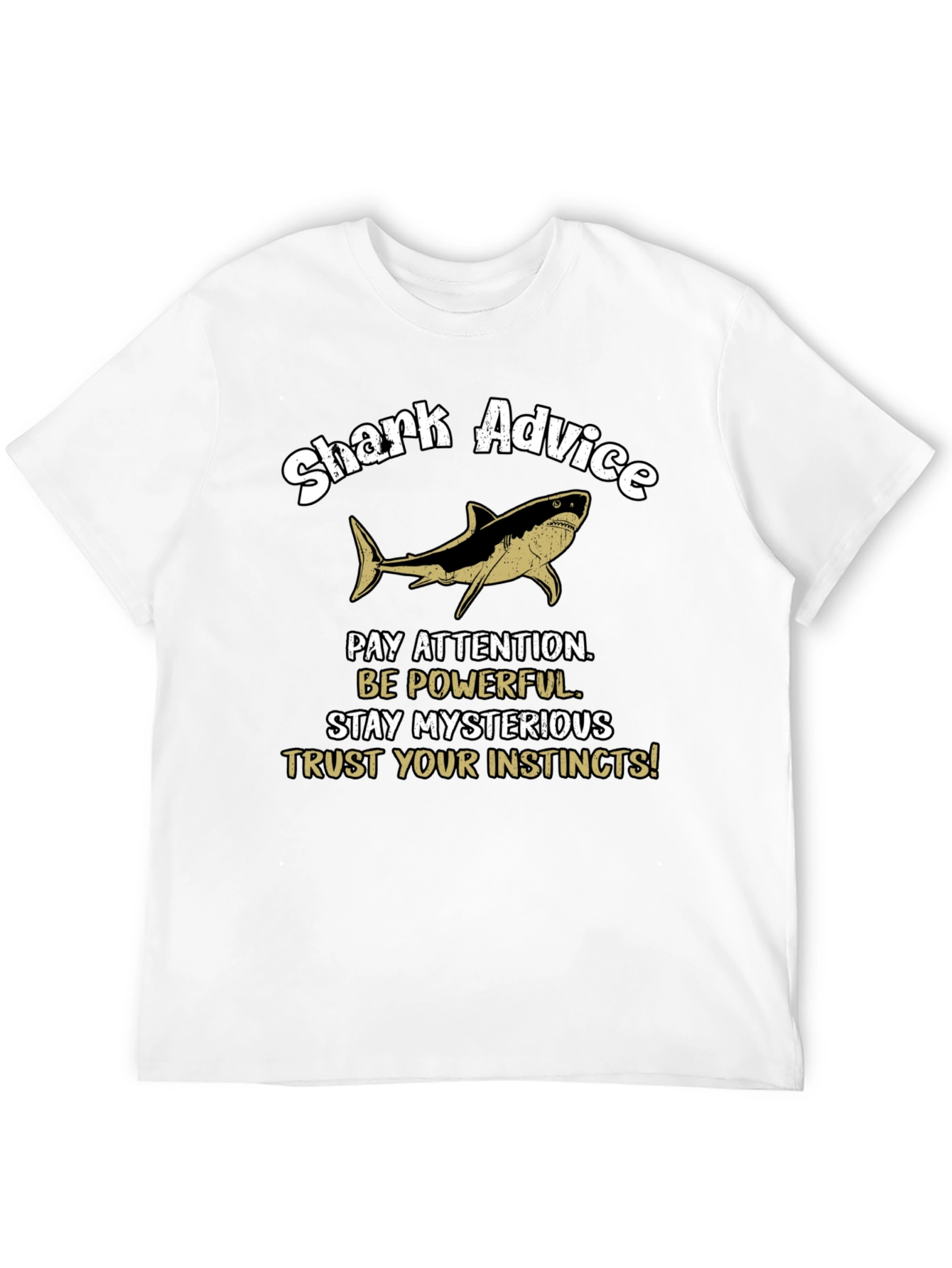 Shark Advice Graphic T-Shirt - Pay Attention Tee