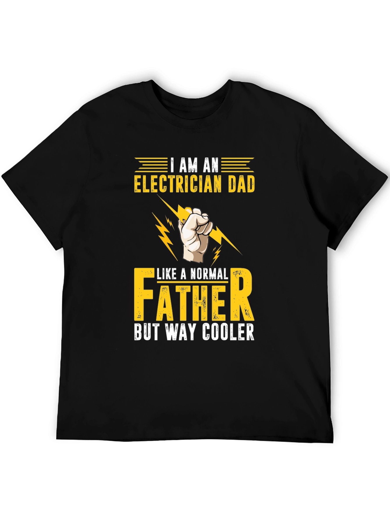 Electrician Dad T-Shirt - Way Cooler Father Tee