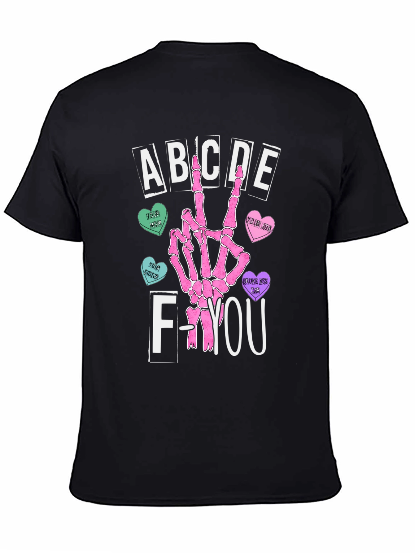 Sarcastic ABCDE F-You Graphic T-Shirt