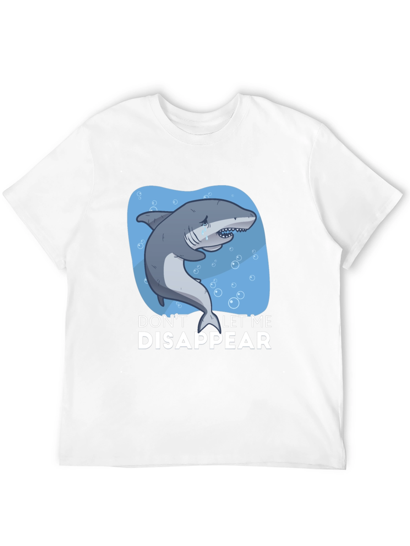 Save the Sharks T-Shirt - Dont Let Me Disappear