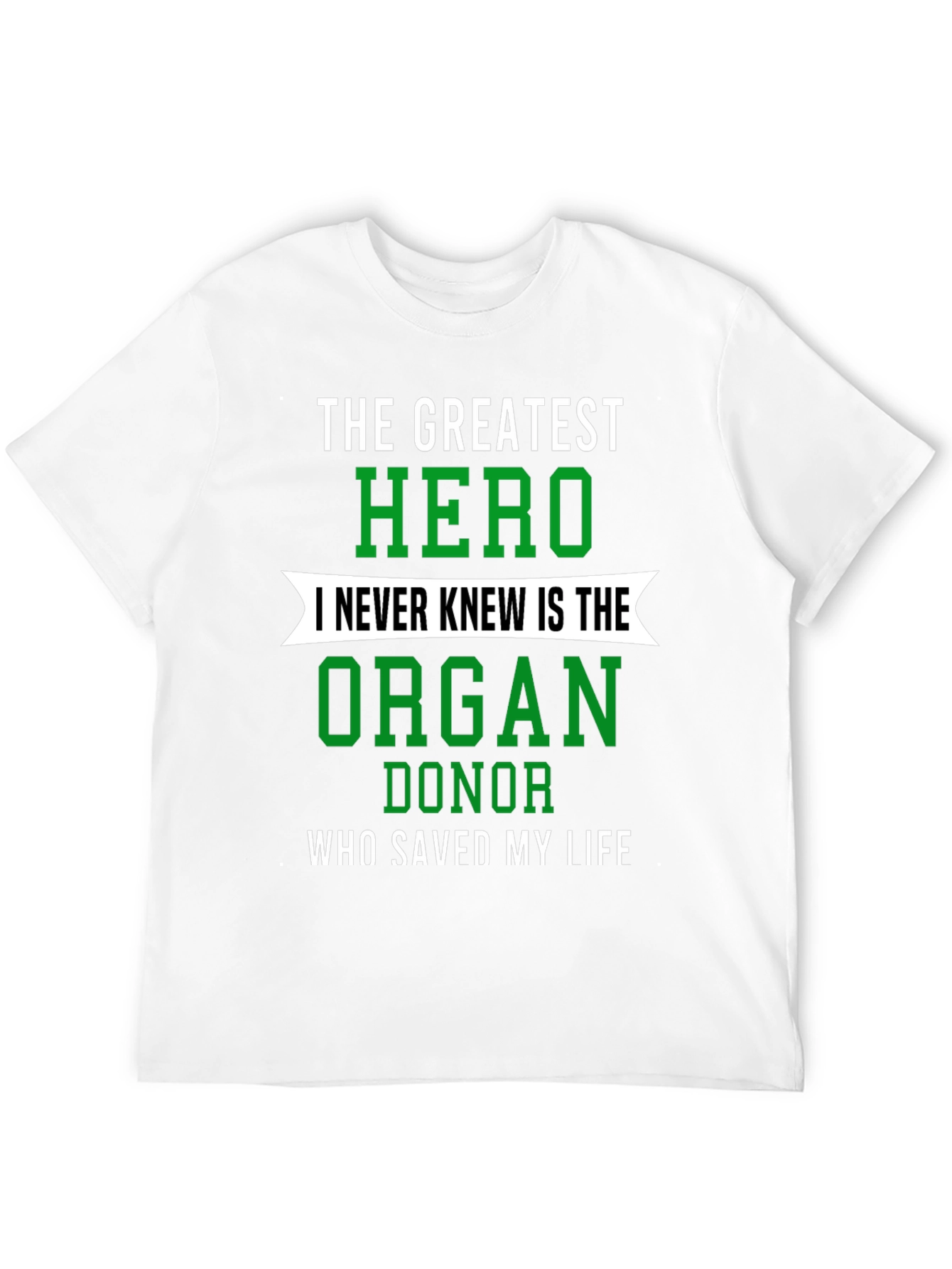 Organ Donor Hero Graphic T-Shirt