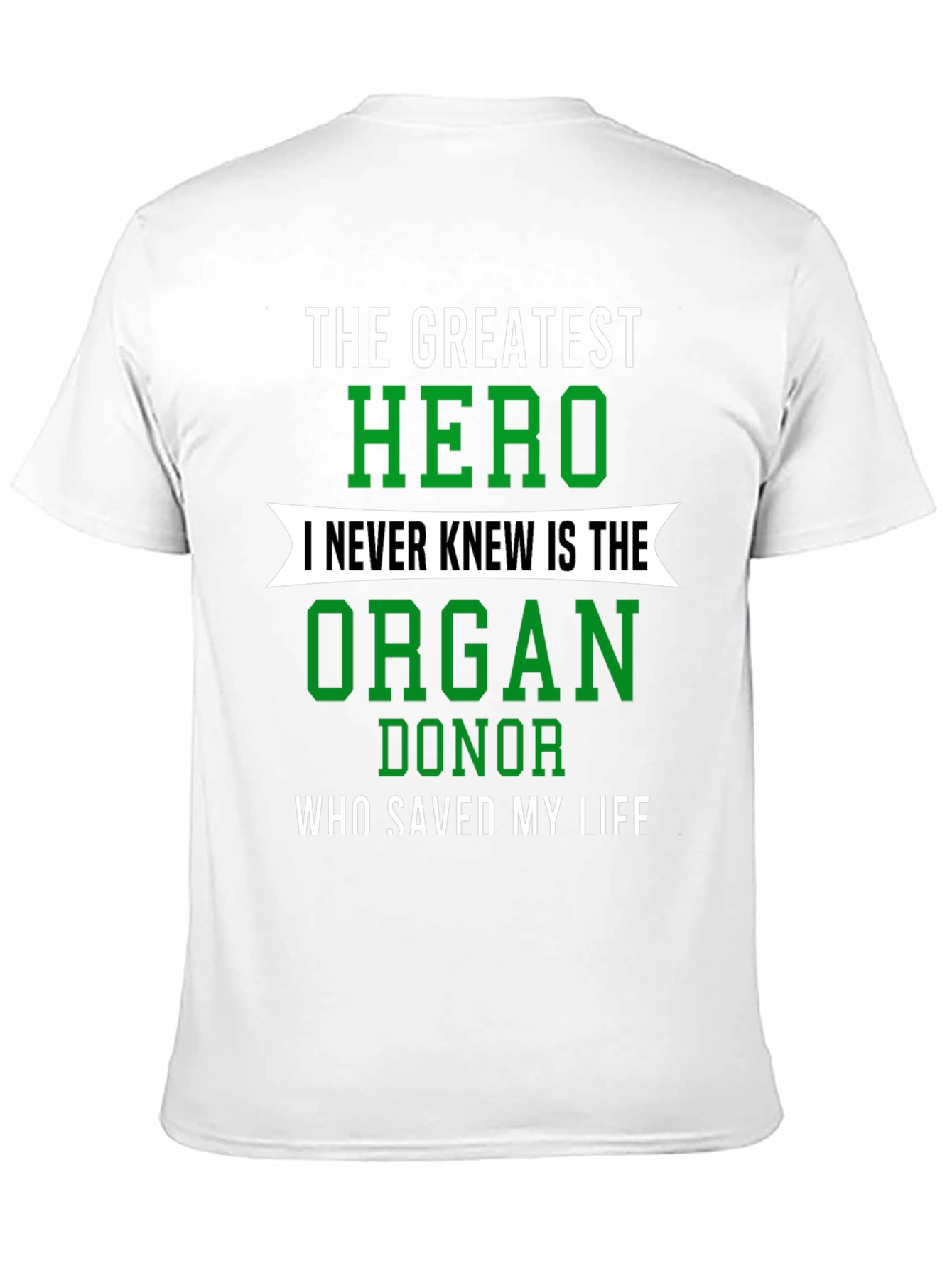 Organ Donor Hero Graphic T-Shirt