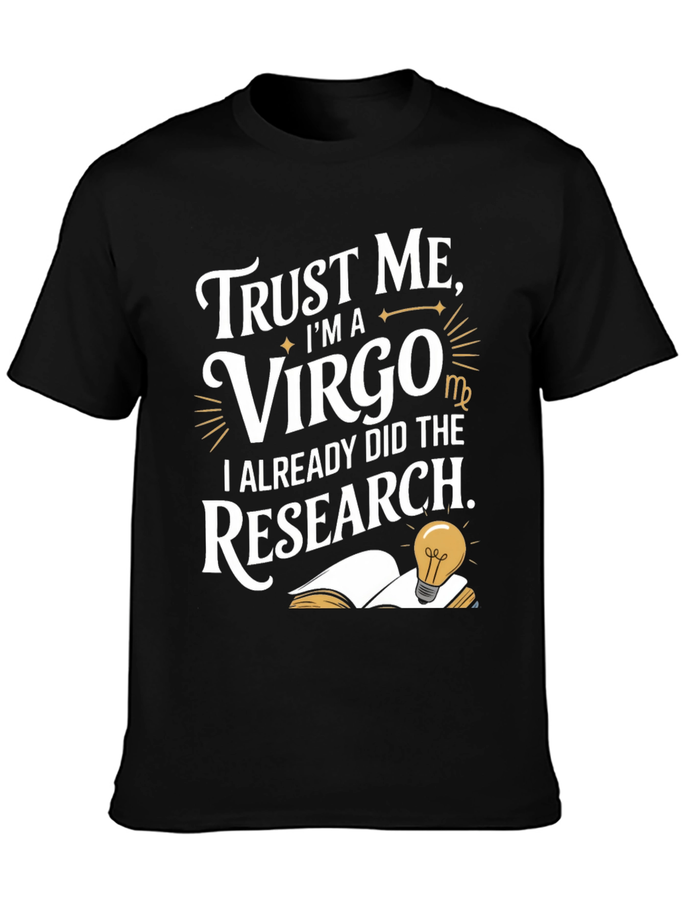 Trust Me Im A Virgo T-Shirt