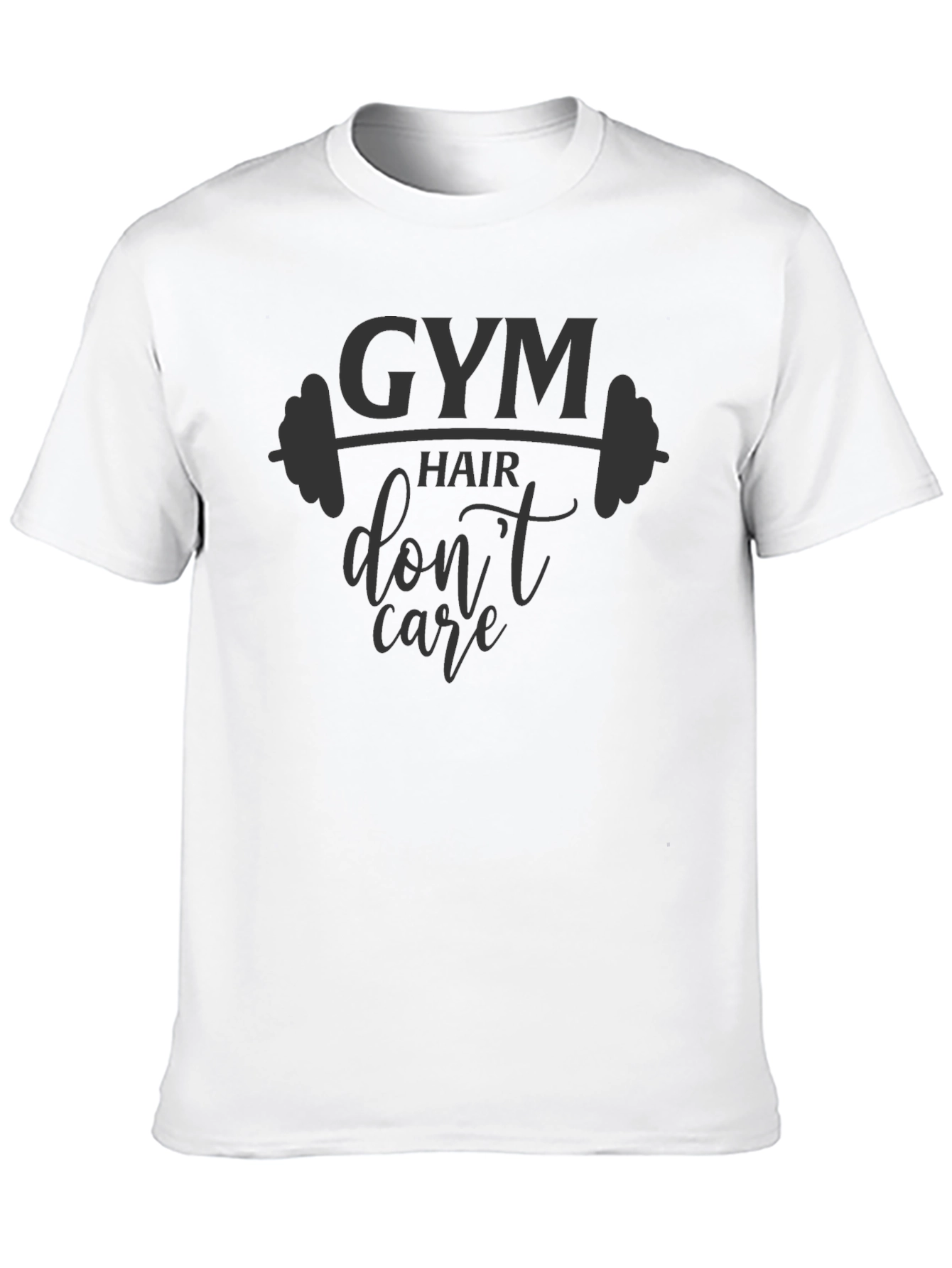 Gym Hair Dont Care T-Shirt - Black Graphic Tee