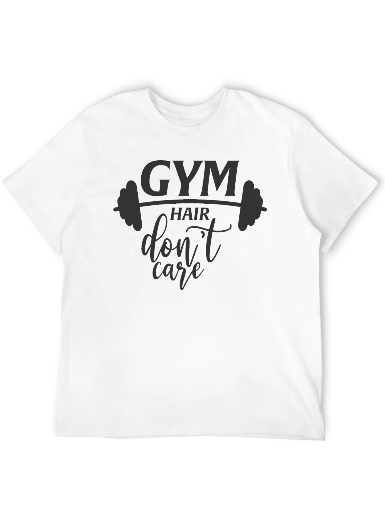Gym Hair Dont Care T-Shirt - Black Graphic Tee