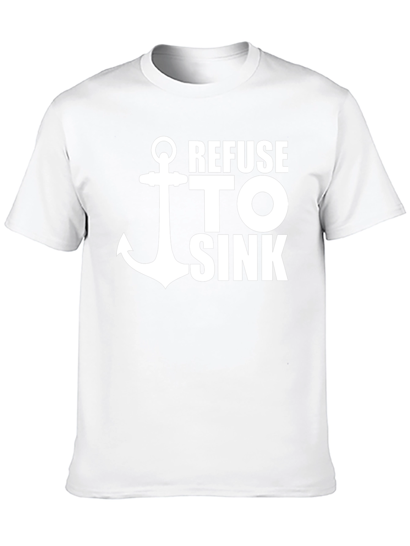 Refuse To Sink Graphic Tee - Anchor Design