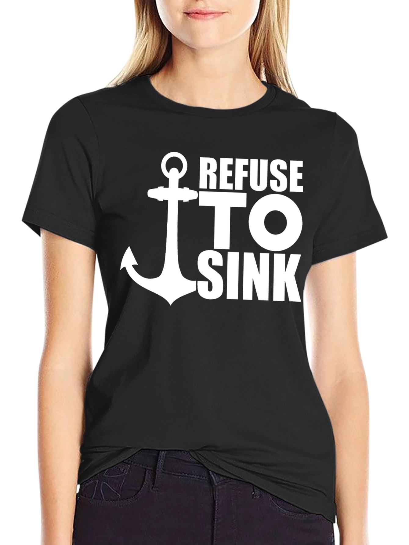 Refuse To Sink Graphic Tee - Anchor Design