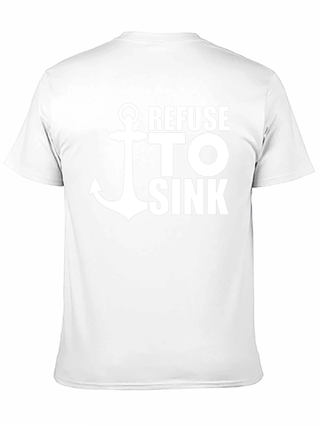 Refuse To Sink Graphic Tee - Anchor Design