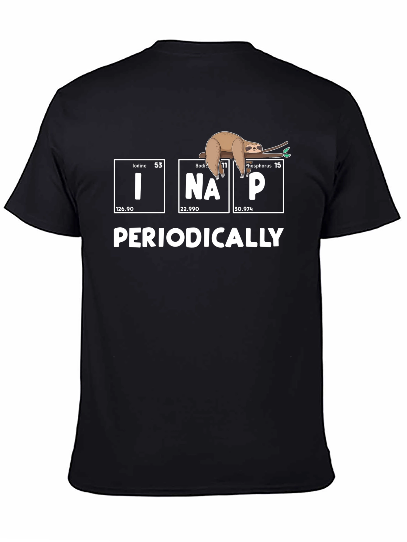 Periodically I Nap Sloth Graphic T-Shirt