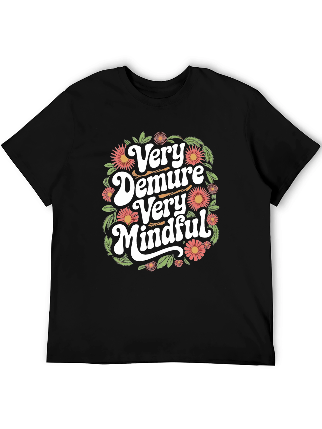 Very Demure Very Mindful Graphic Tee - Black