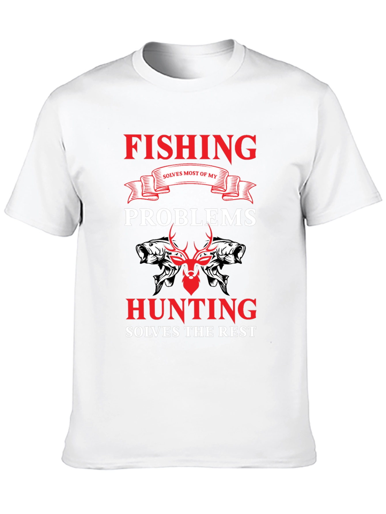 Fishing & Hunting Solves Problems T-Shirt