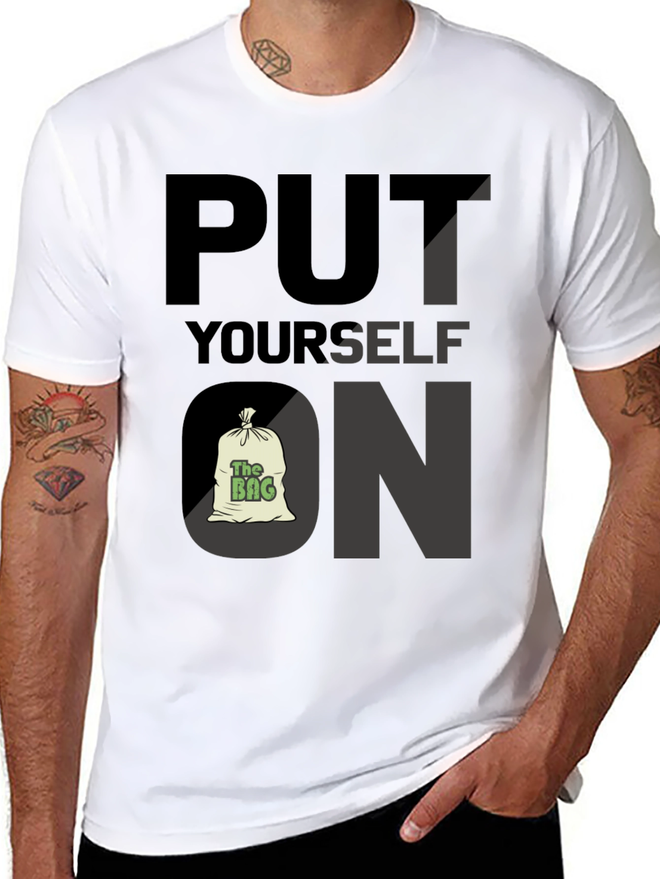 Put Yourself on the Bag T-Shirt