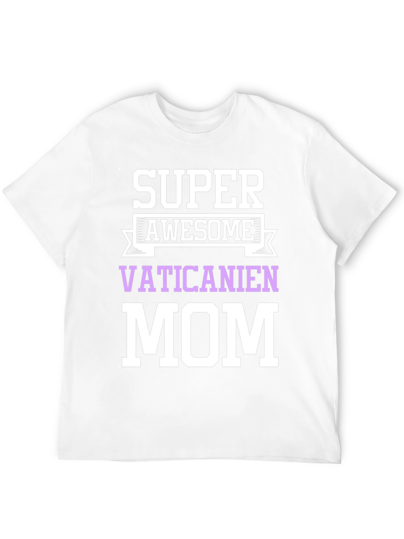 Super Awesome Vaticanien Mom Graphic T-Shirt
