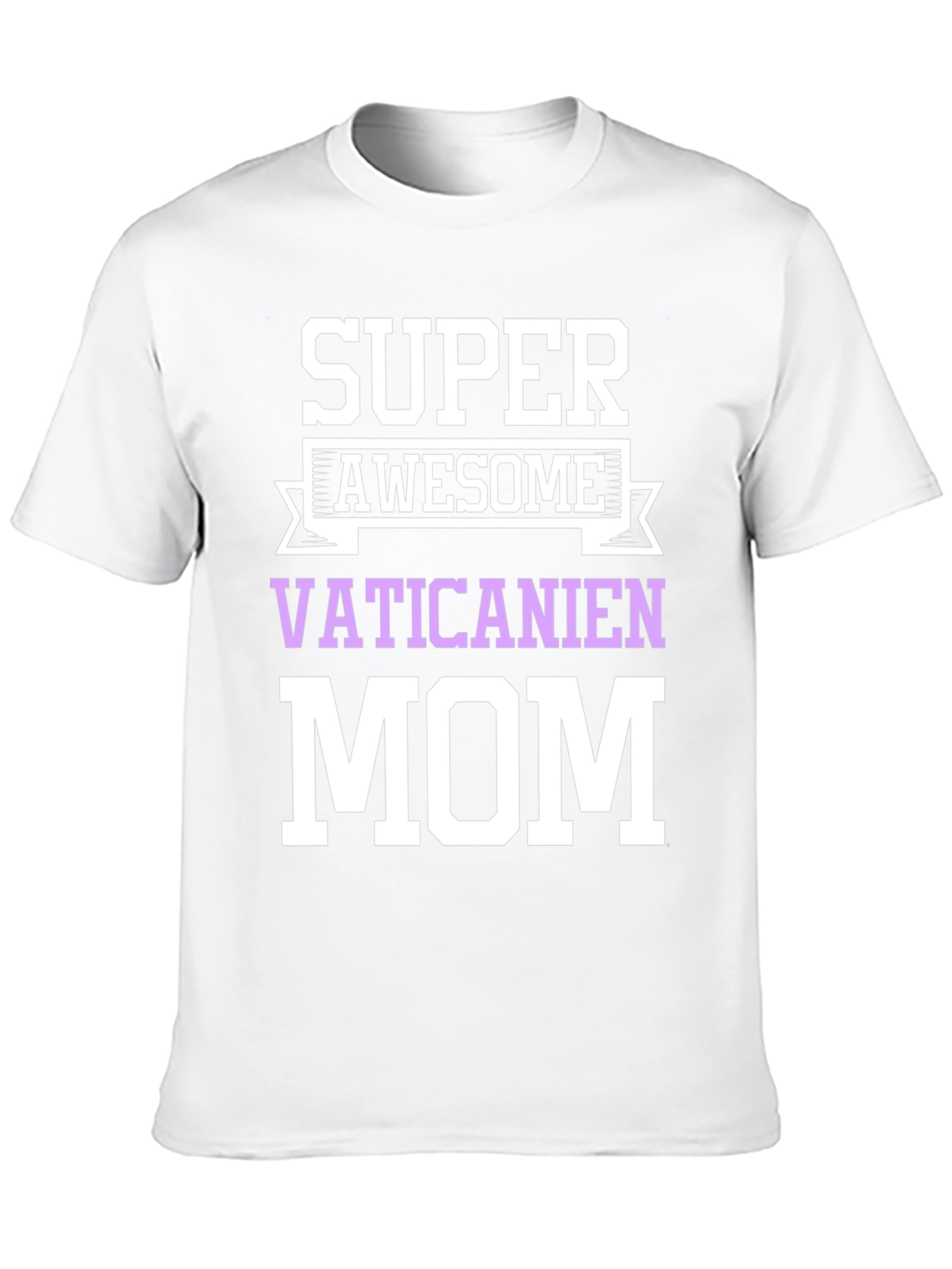 Super Awesome Vaticanien Mom Graphic T-Shirt