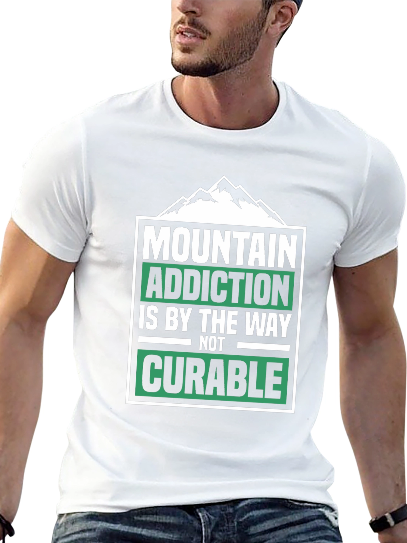 Mountain Addiction T-Shirt - Not Curable - Hiking Tee