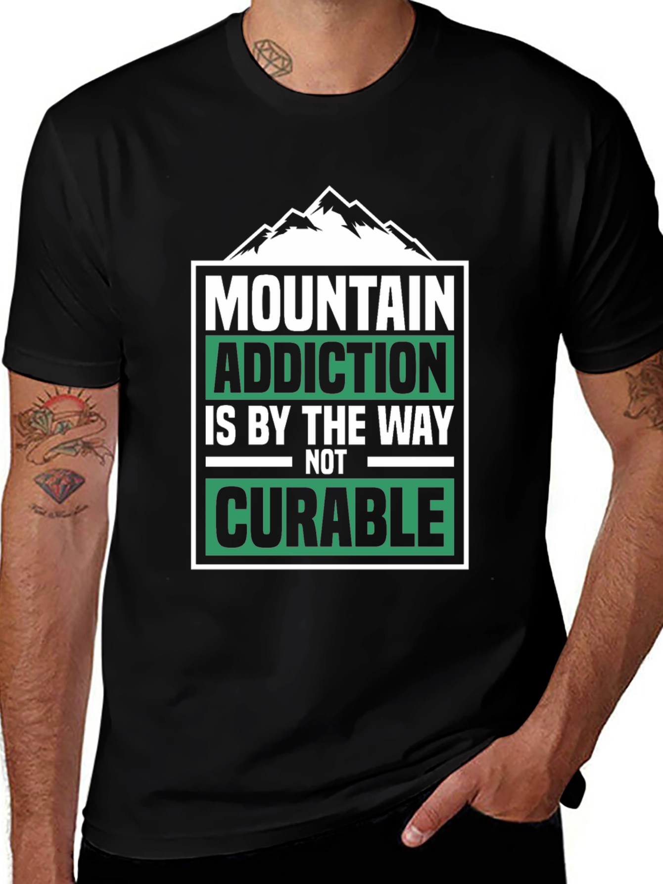 Mountain Addiction T-Shirt - Not Curable - Hiking Tee