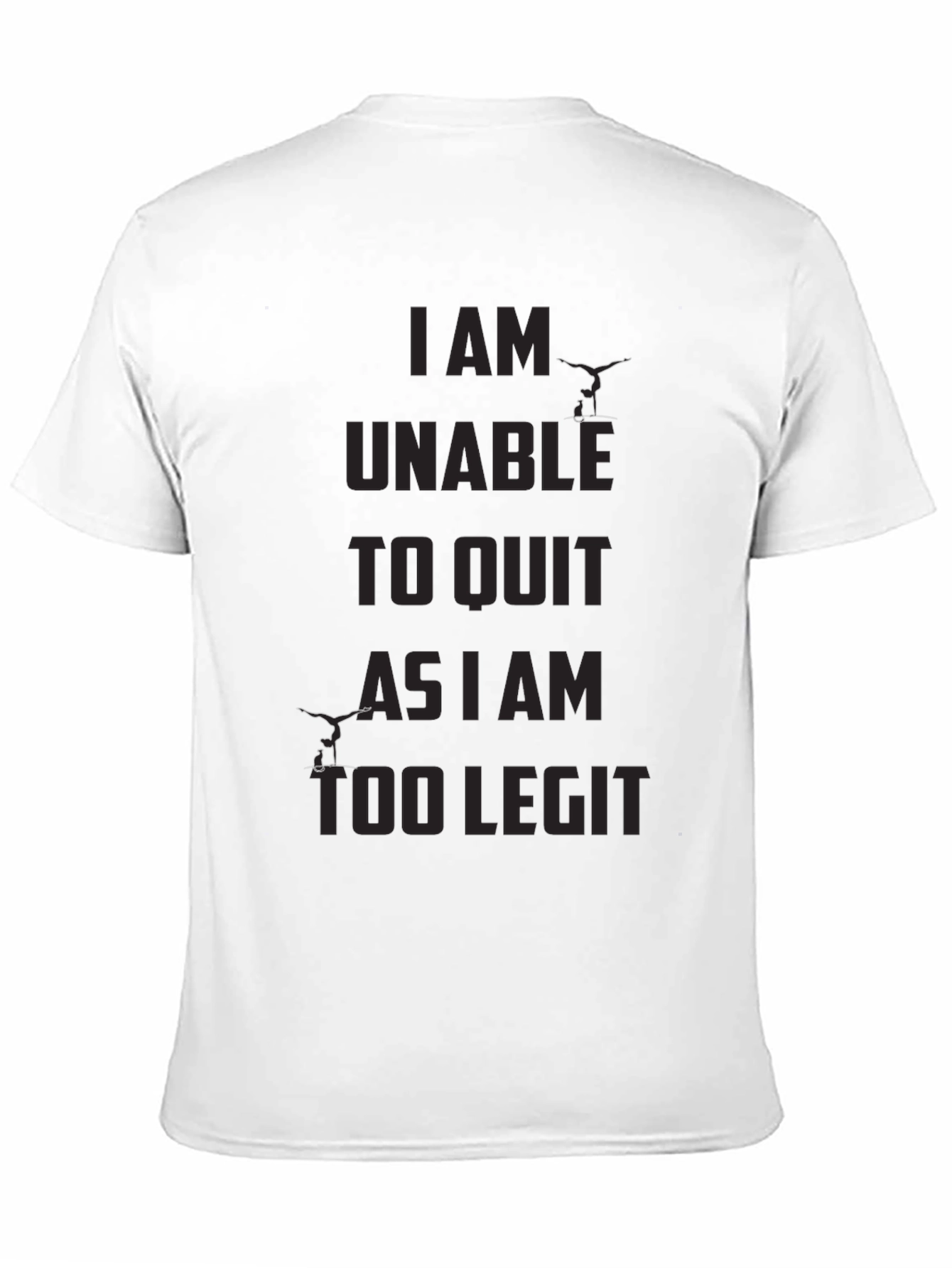 I am Unable To Quit Funny Black T-Shirt