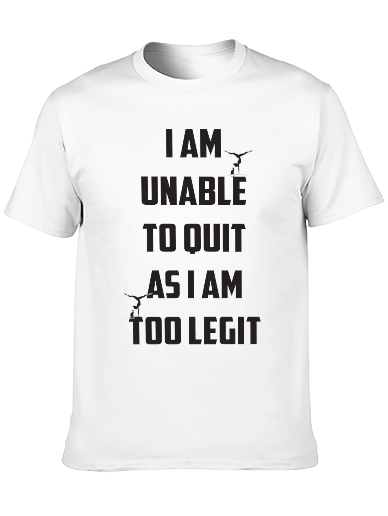 I am Unable To Quit Funny Black T-Shirt