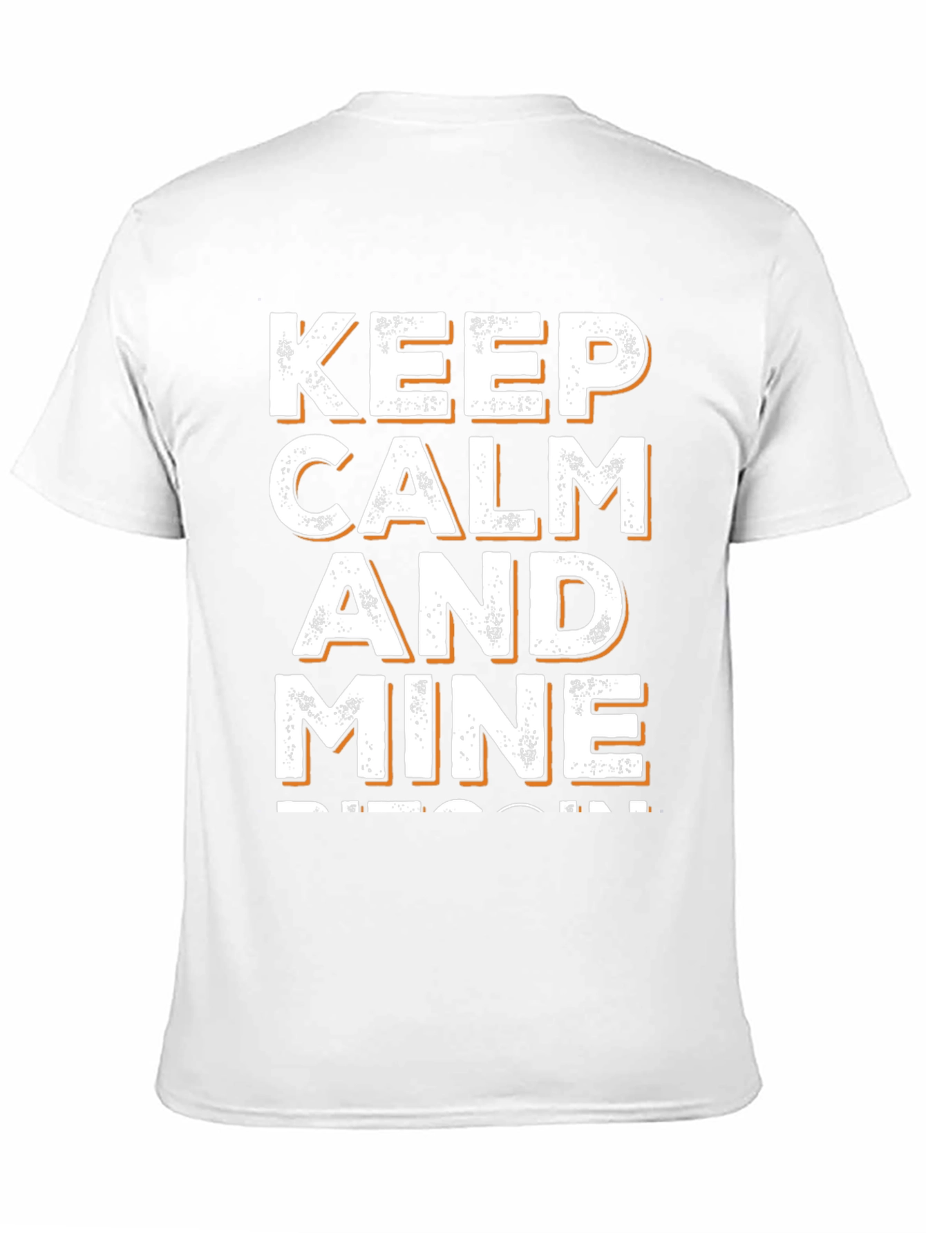 Keep Calm and Mine Bitcoin Graphic Tee