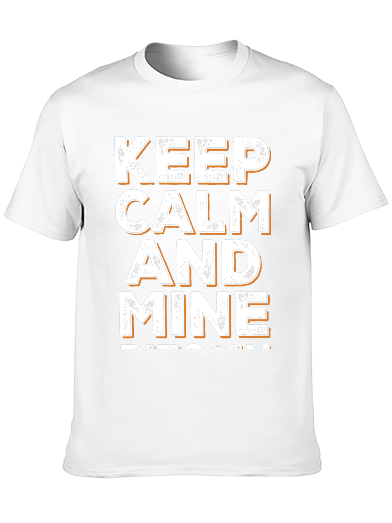 Keep Calm and Mine Bitcoin Graphic Tee