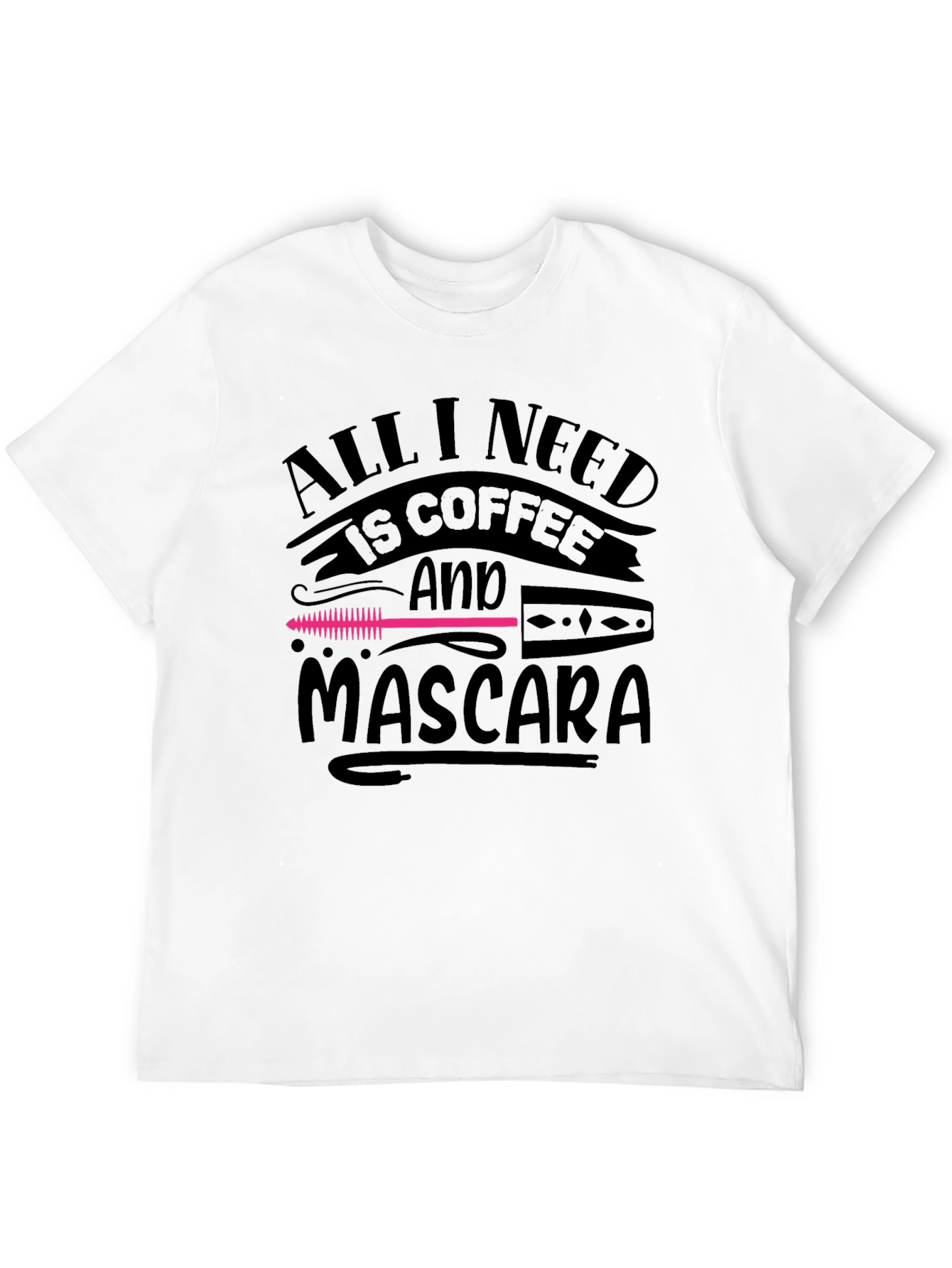 Coffee & Mascara T-Shirt - Funny Graphic Tee