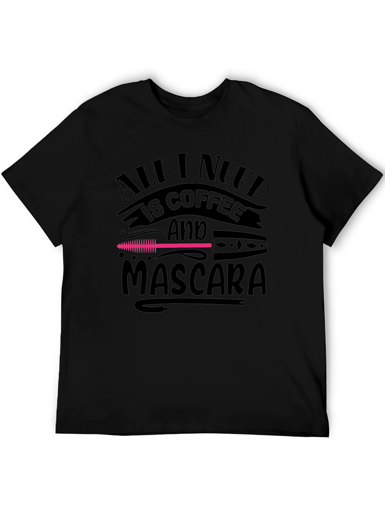Coffee & Mascara T-Shirt - Funny Graphic Tee