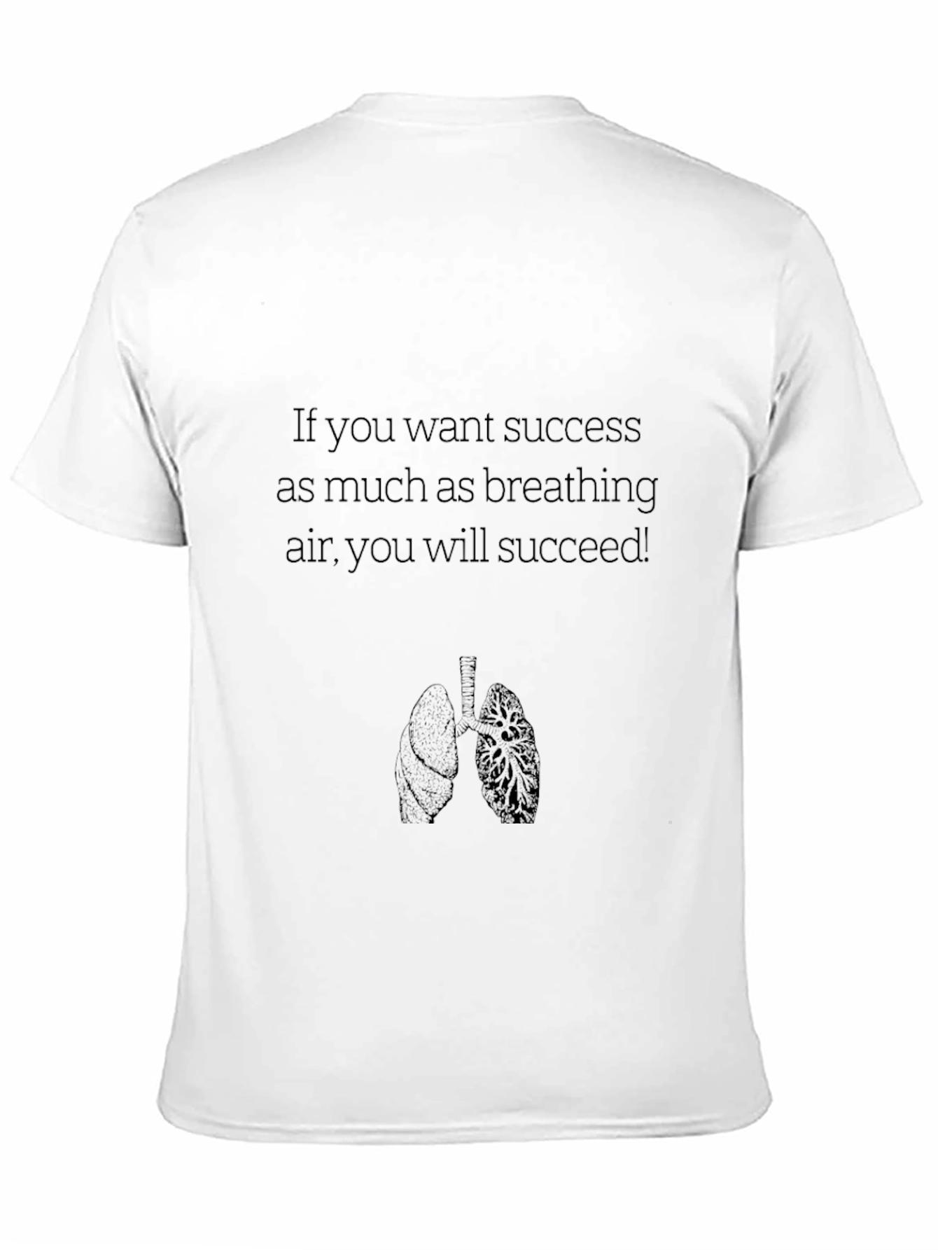 Motivational Lung Graphic T-Shirt