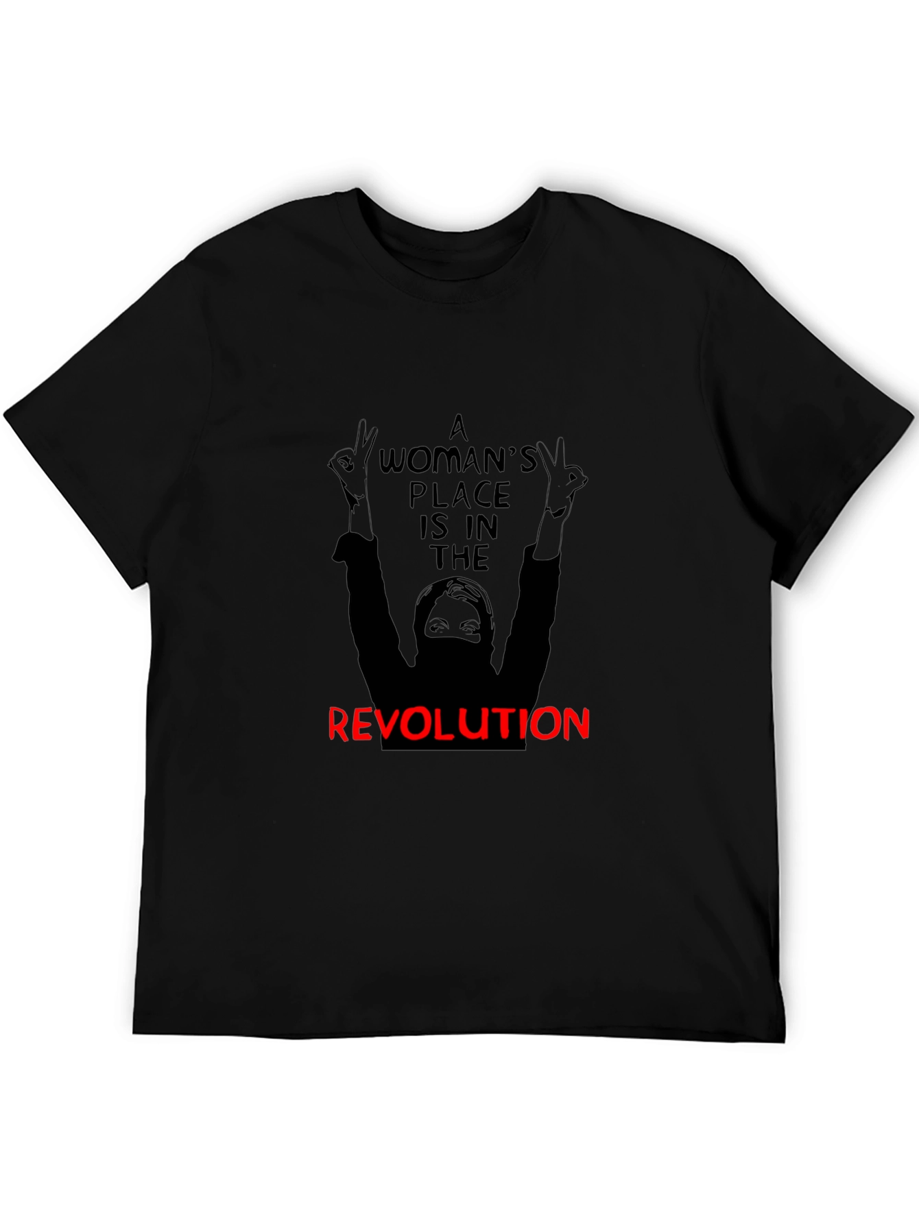 Revolutionary Woman T-Shirt - Empowering Activist Tee