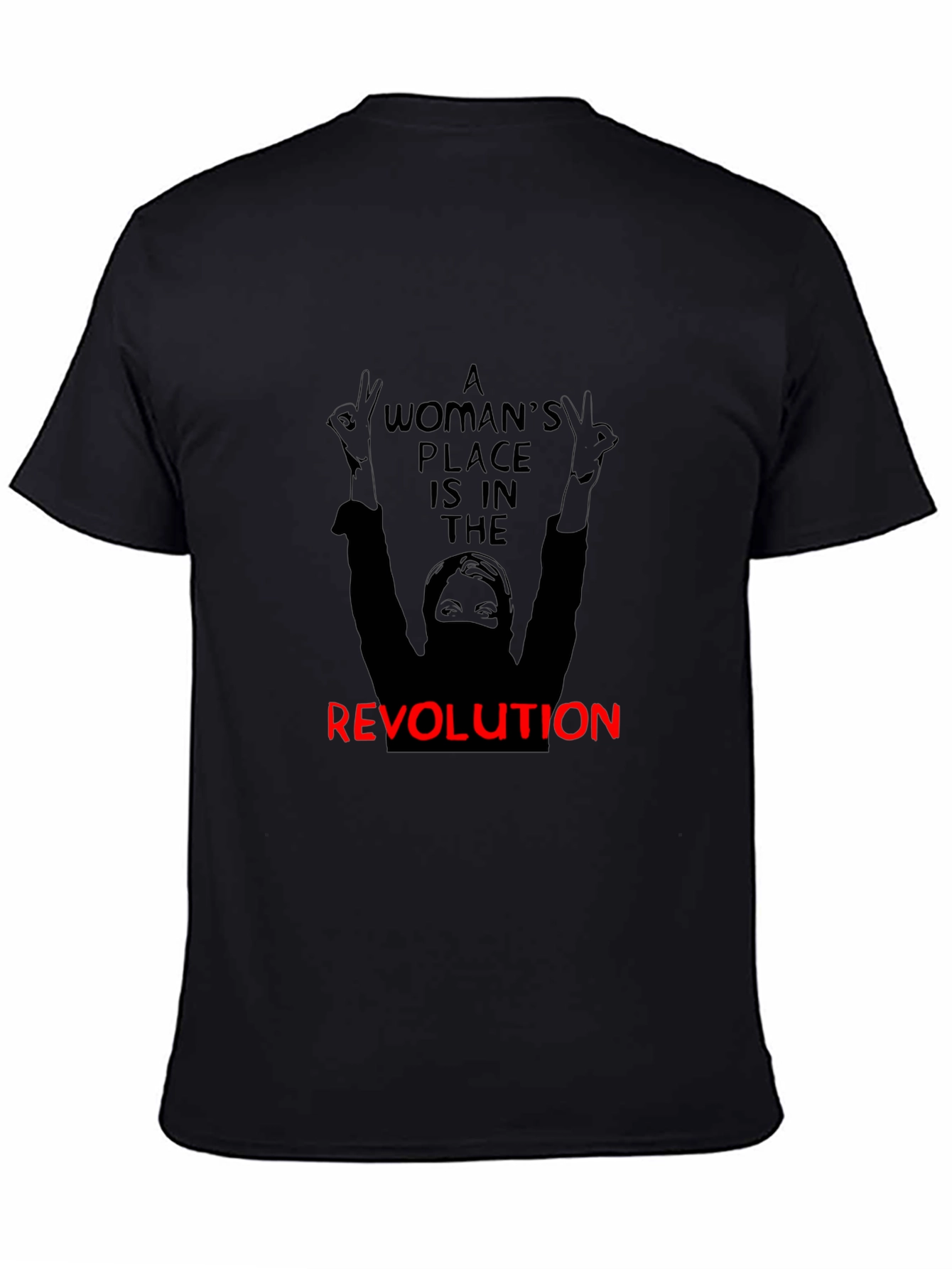Revolutionary Woman T-Shirt - Empowering Activist Tee