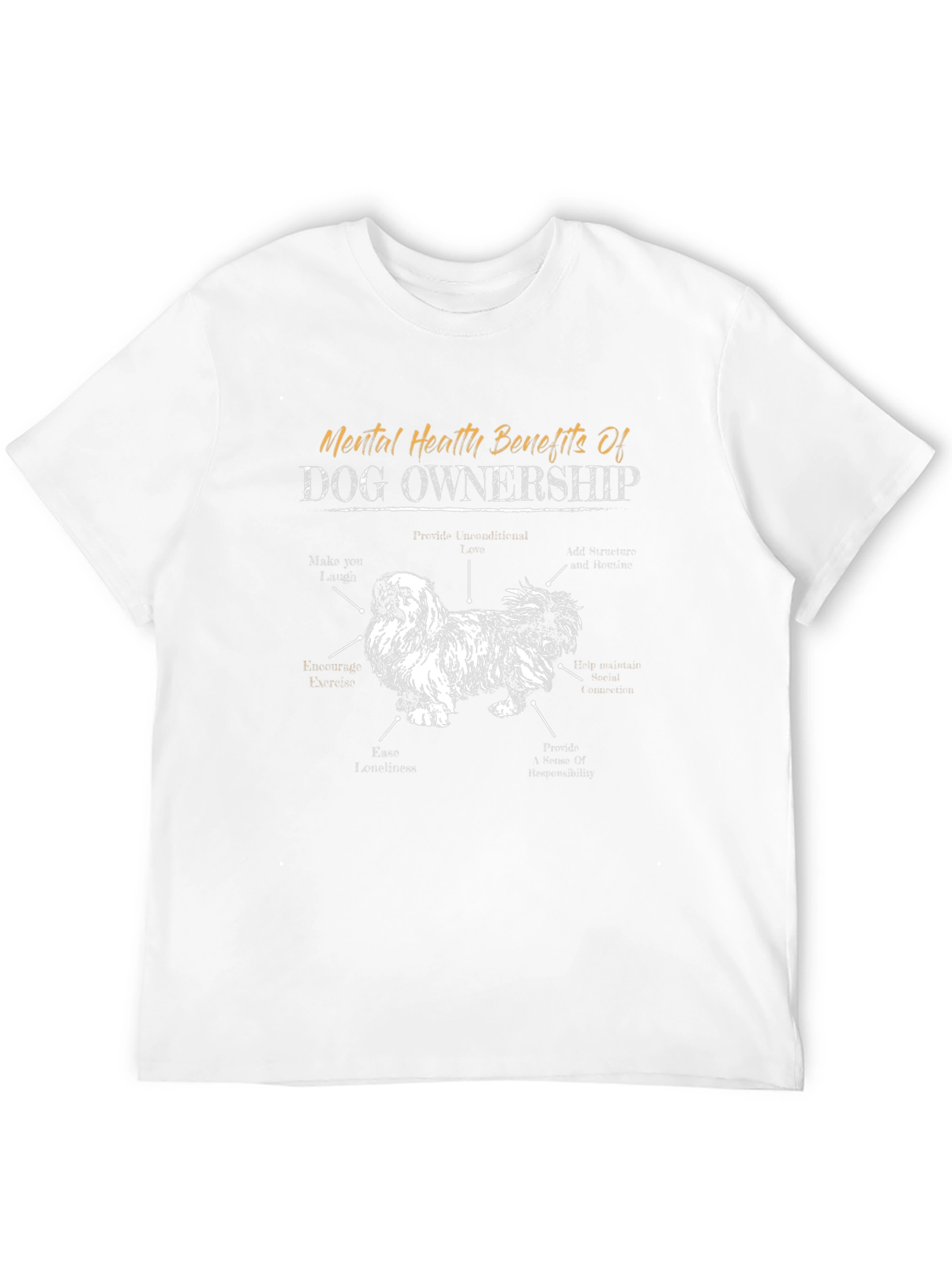 Dog Ownership Mental Health Benefits T-Shirt
