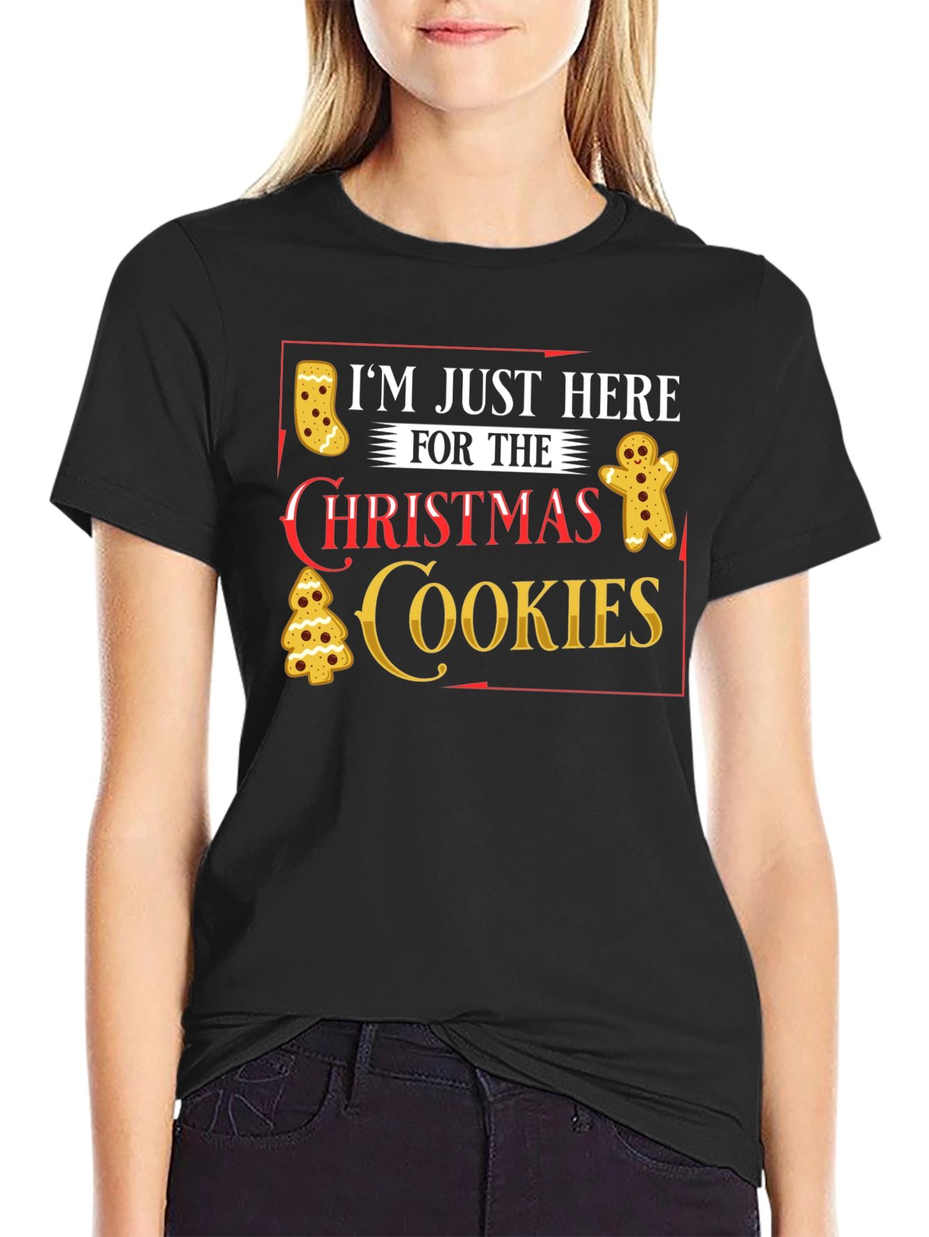 Im Just Here for Christmas Cookies T-Shirt