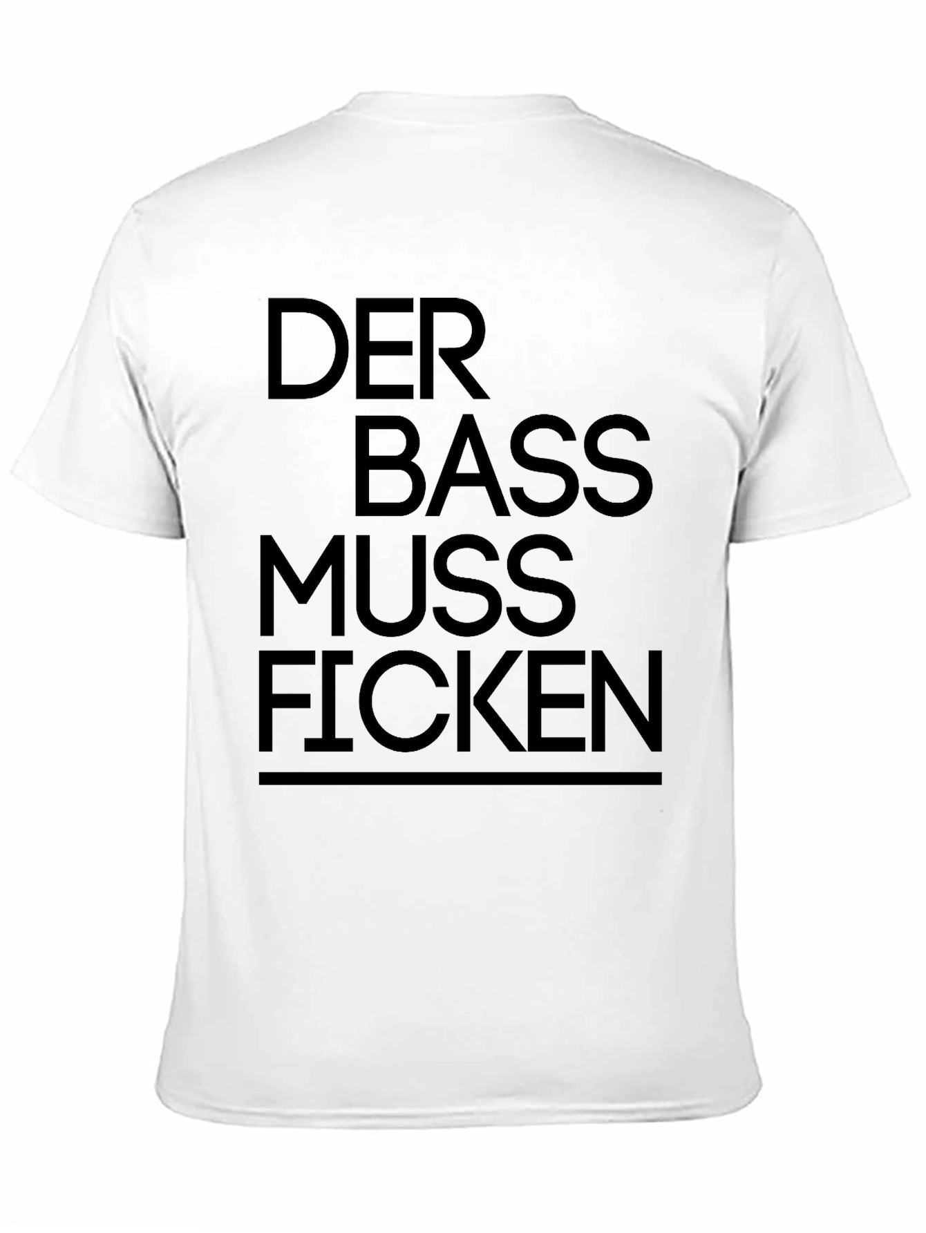 Der Bass Muss Ficken Graphic Tee