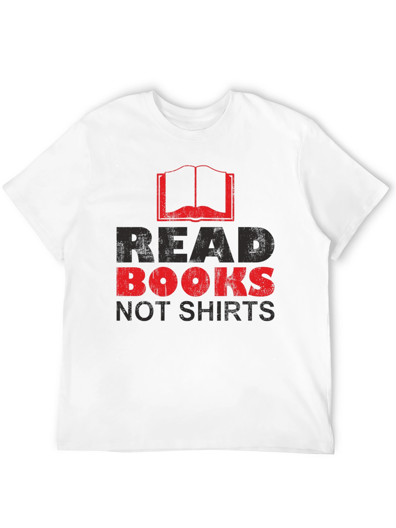 Read Books Not Shirts Novelty Graphic Tee
