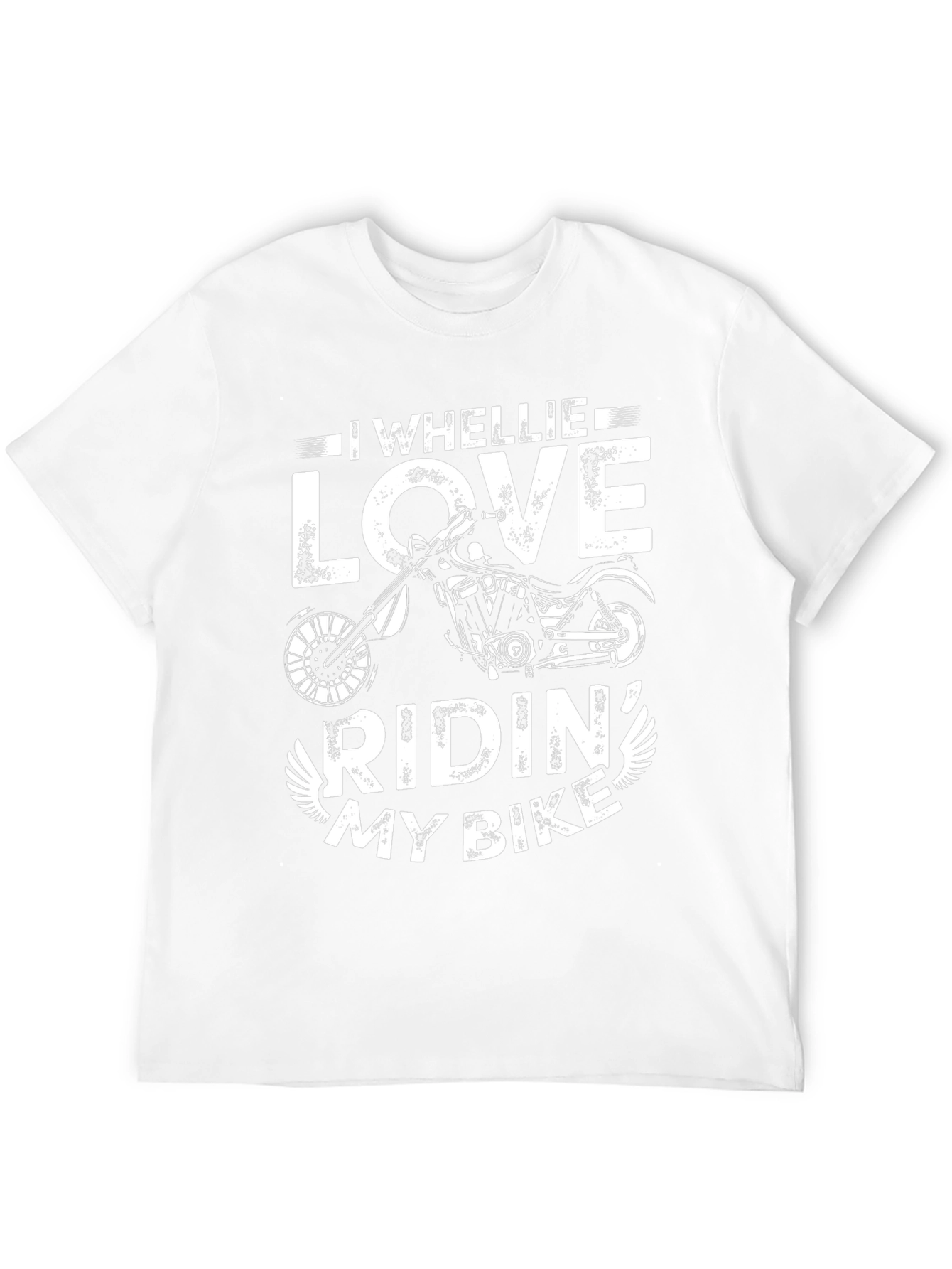 I WHEELIE LOVE Riding My Bike Tee