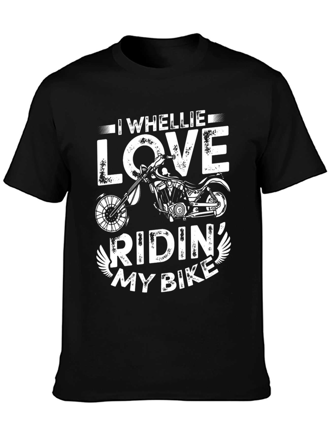 I WHEELIE LOVE Riding My Bike Tee