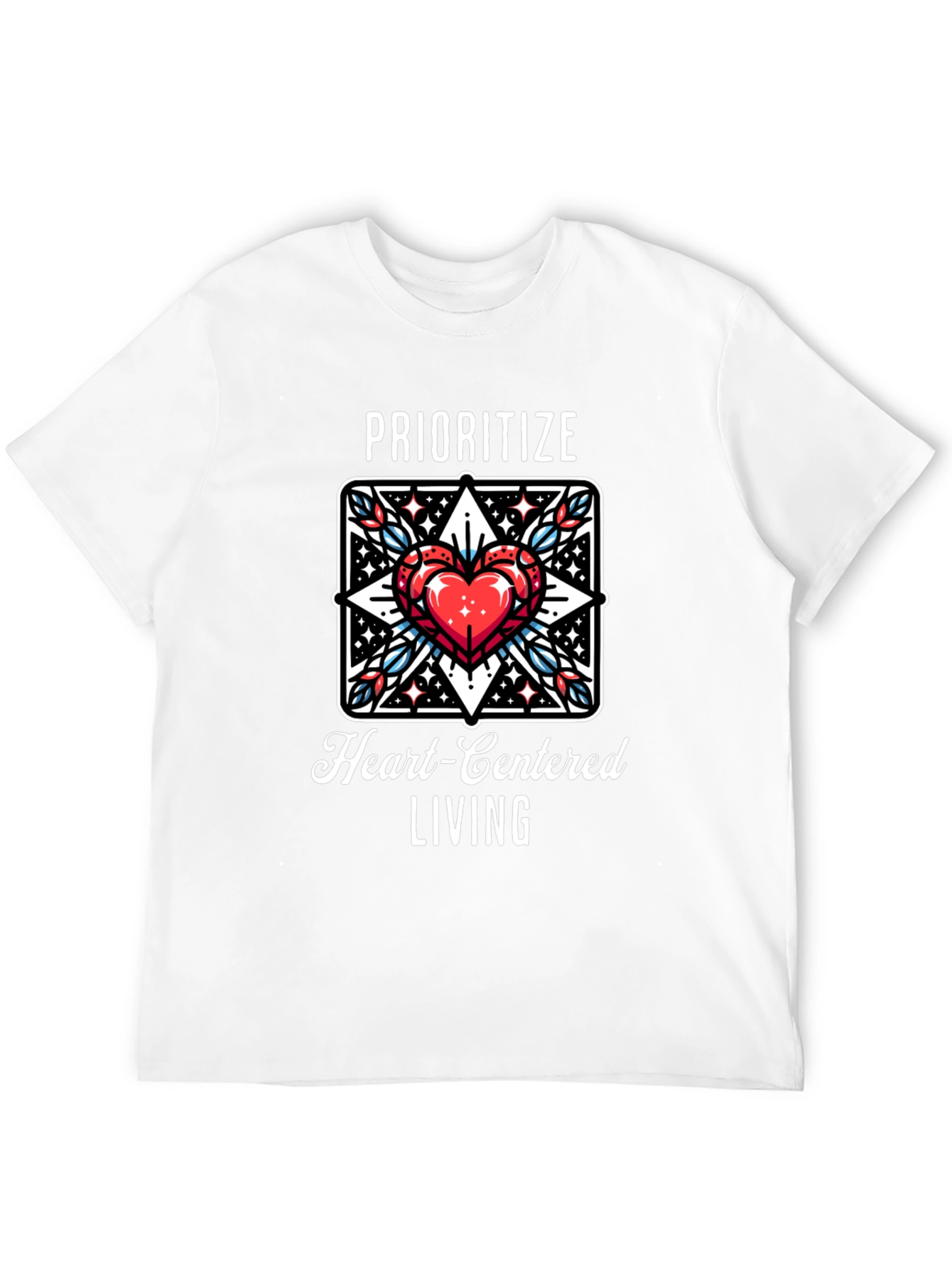 Prioritize Heart-Centered Living Graphic Tee