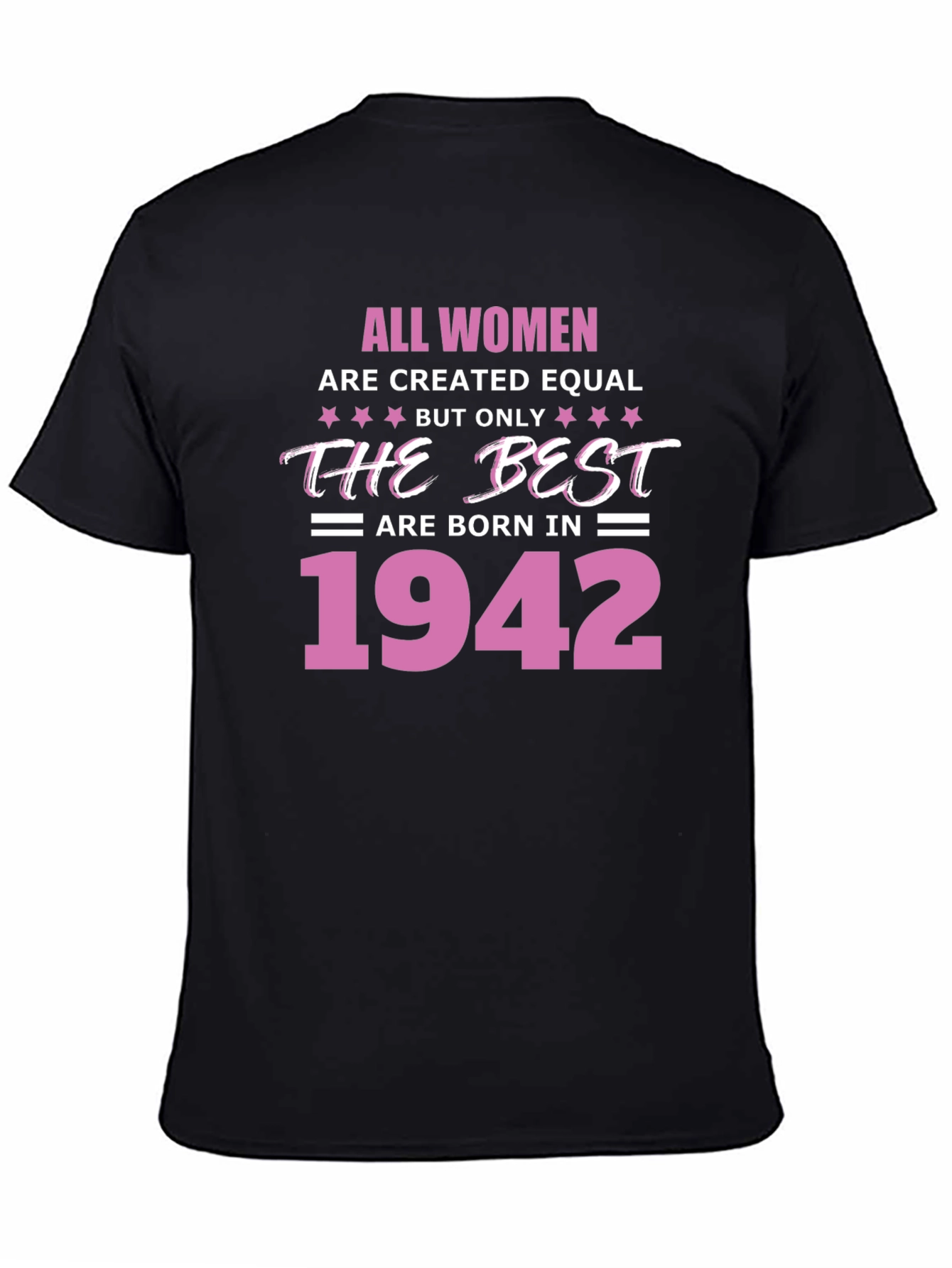 All Women Born in 1942 T-Shirt