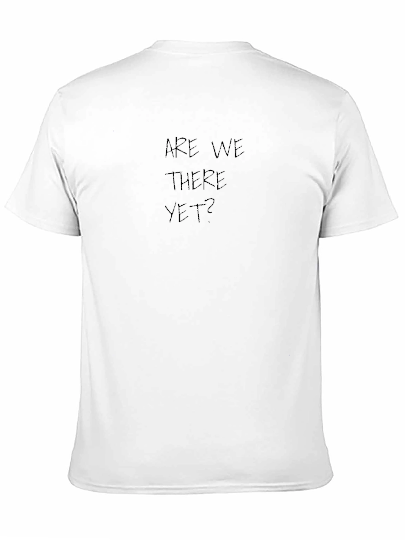 Are We There Yet? Graphic Tee