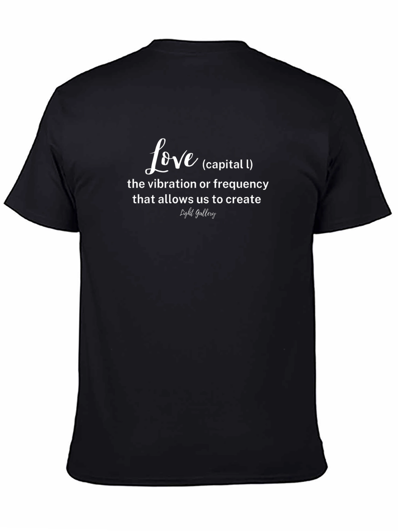 Love Vibration T-Shirt - Create Light