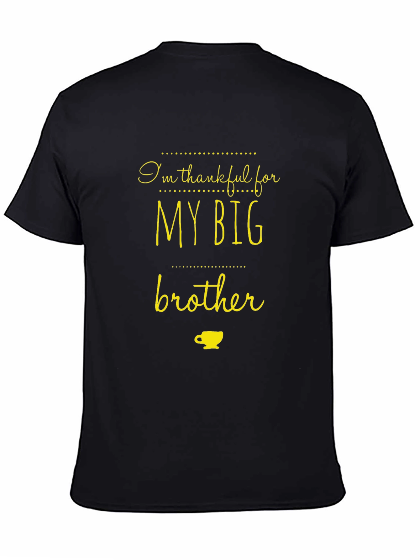 Thankful For My Big Brother Black T-Shirt