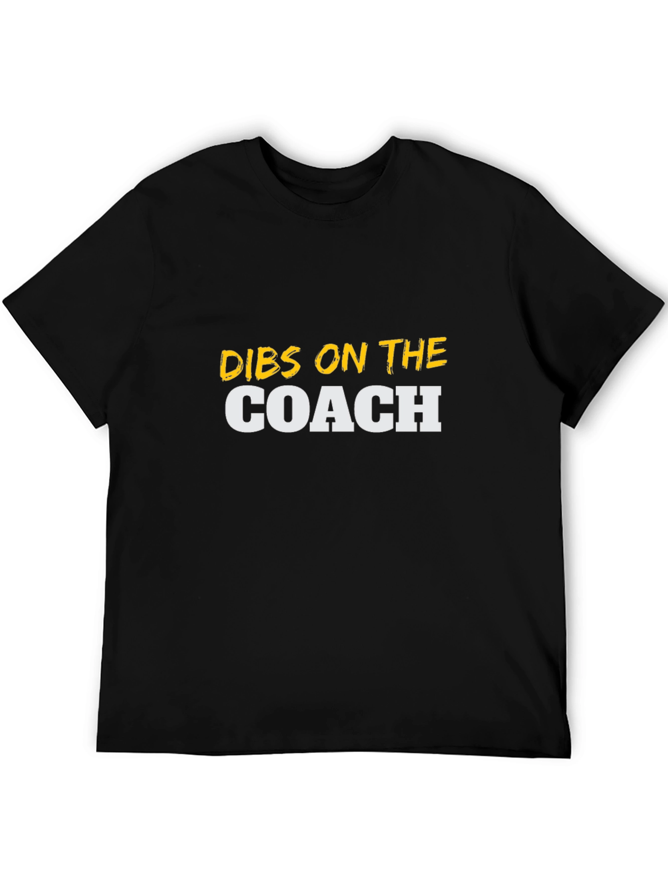 Dibs on the Coach T-Shirt