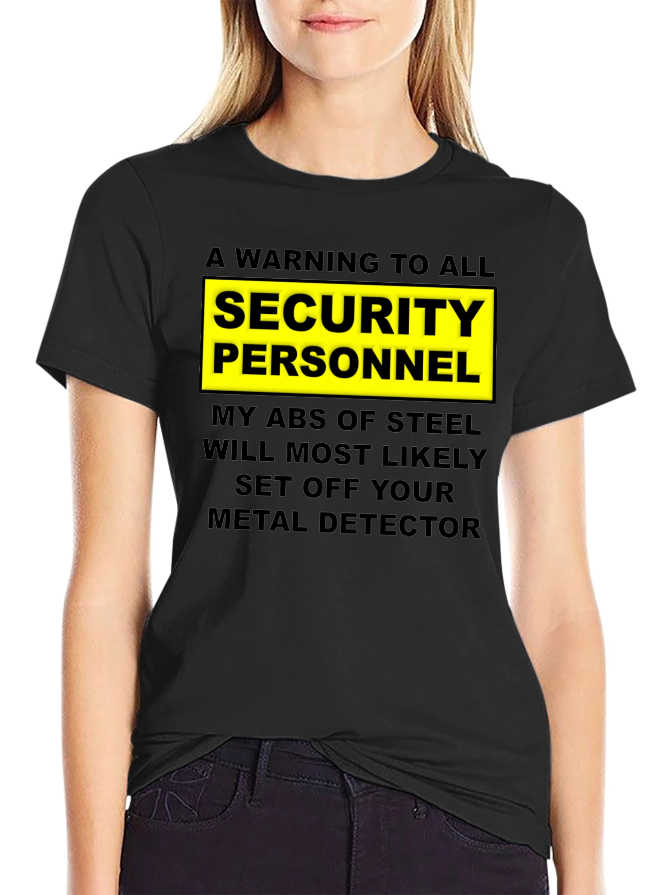 Warning Security Personnel Abs of Steel T-Shirt